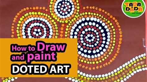 How to draw and paint DOT ART | STEP BY STEP | TADA-DADA Art Club - YouTube