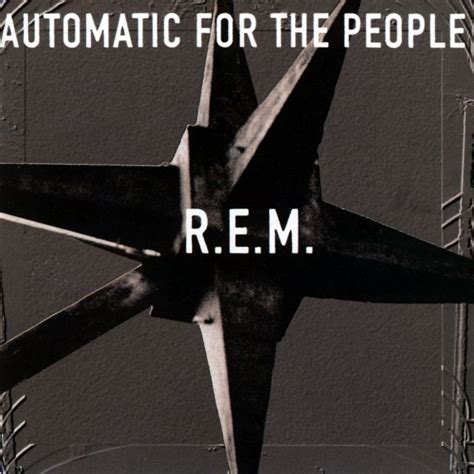 R.E.M. - Automatic for the People (1992) - MusicMeter.nl