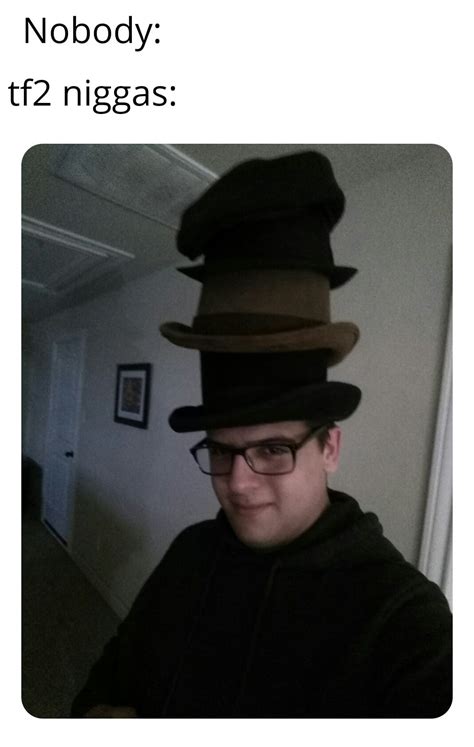 Tower of hats : r/tf2memes