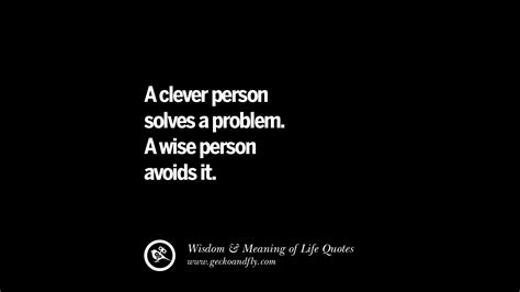 52 Funny Eye Opening Quotes About Wisdom, Truth And Meaning of Life