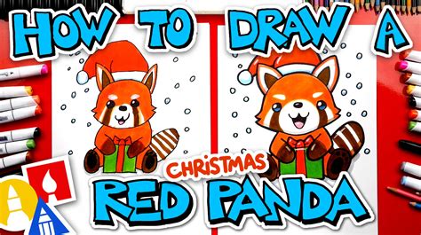 How To Draw A Christmas Red Panda - Art For Kids Hub