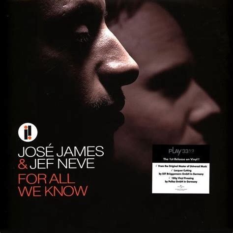 Jose James & Jef Neve - For All We Know (LP), José James & Jef Neve ...