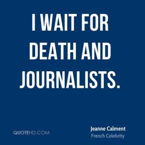 Jeanne Calment Quotes. QuotesGram