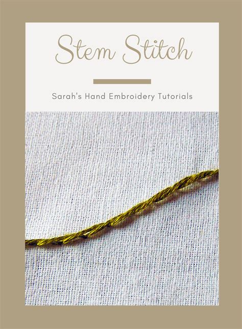 How to do the Stem Stitch - Sarah's Hand Embroidery Tutorials