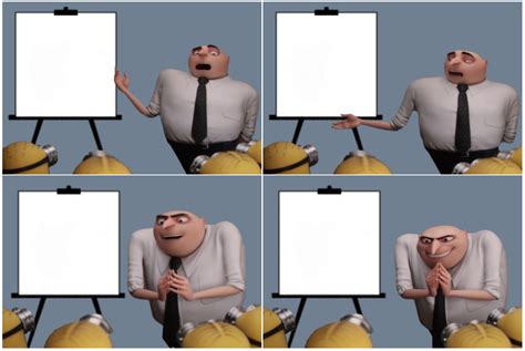 Gru gives presentation at the office. meme template : r ...