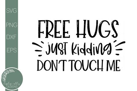 Free Hugs Just Kidding-Sarcastic Svg-Funny Quote Svg - So Fontsy