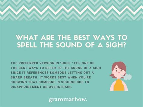 6 Best Ways To Spell The Sound Of A Sigh (Onomatopoeia)