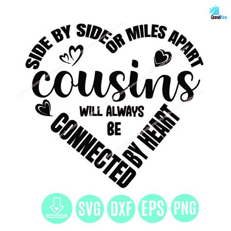 Cousins Will Always Be Connected by Heart Svg, Cousin Quote Svg Png ...