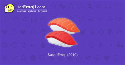 🍣 Sushi Emoji Meaning with Pictures: from A to Z