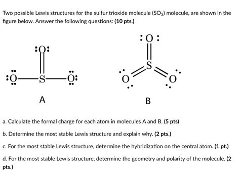 Solved Two possible Lewis structures for the sulfur trioxide | Chegg.com