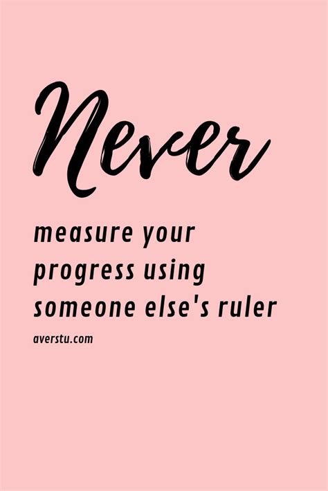 a pink background with the words never measure your progress using ...