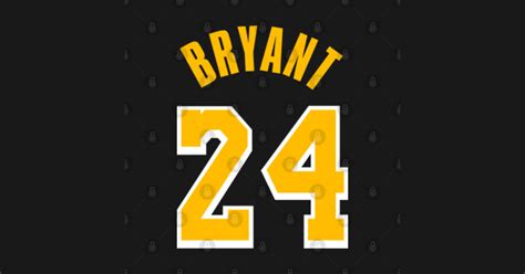 Kobe Bryant Number 24 - Kobe Bryant - T-Shirt | TeePublic