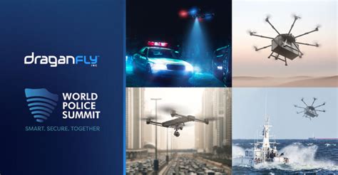 Draganfly to Showcase Newest Drone Technology at World Police Summit ...