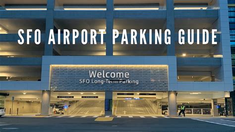 SFO Airport Parking Guide - Find Useful Tips to Save