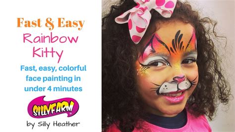 Fast Easy Rainbow Kitty Face Painting Tutorial - YouTube