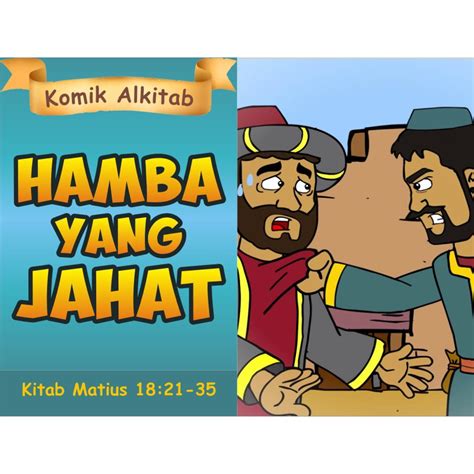 Jual HAMBA YANG JAHAT - Buku Komik Cerita Alkitab Anak Kristen Sekolah ...