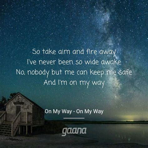 On my way lyrics wallpaper 148791 - Gambarsaeyfp