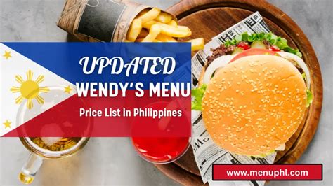 WENDY’S PHILIPPINES MENU & UPDATED PRICES 2024