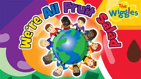 We’re All Fruit Salad! 30 Years of The Wiggles 🍎🍌🍇🍉🍏 Fruit Salad, Yummy ...