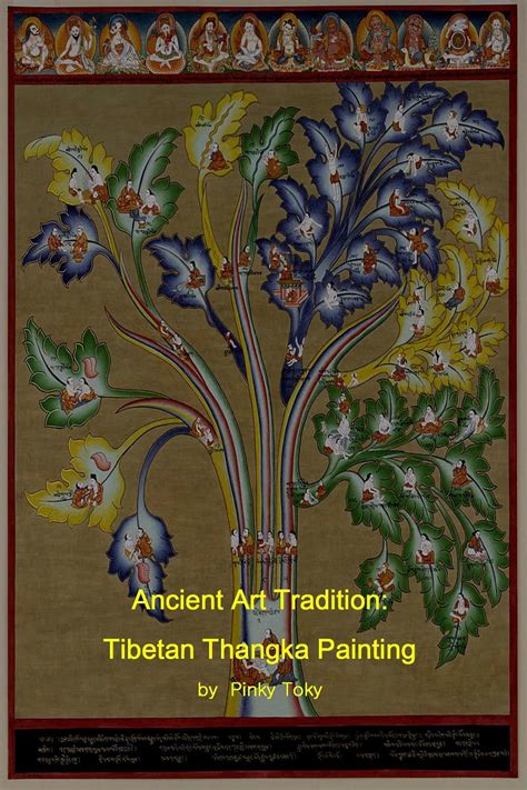 Ancient Art Tradition: Tibetan Thangka Painting eBook by Pinky Toky ...