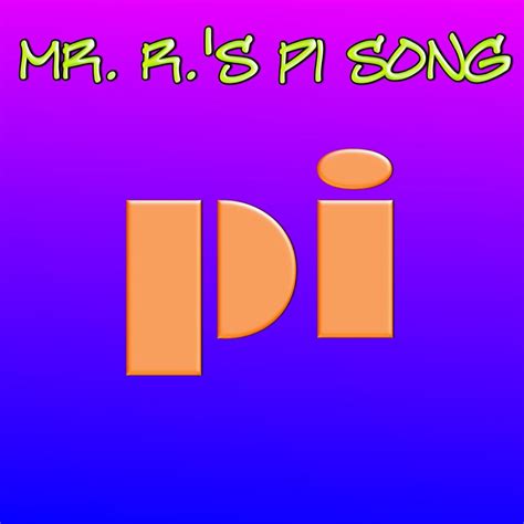 ‎Pi Song - Single by Mr. R. on Apple Music