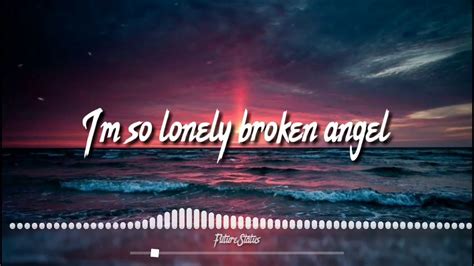 I2623393Bm So Lonely Broken Angel Song Download - torontofasr