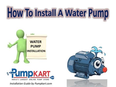 How to Install Water Pump | Water Pump Installation - Pumpkart.com