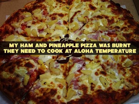 Hawaiian Pizza Pun • Waterfront Properties Blog