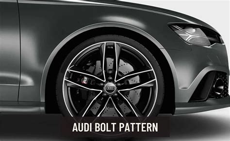 Audi Wheel Bolt/Lug Pattern (A4, A5, A6, A7, Q5, Q7...)