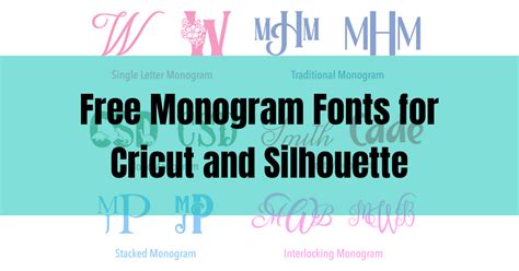 22 Free Monogram Fonts for Cricut and Silhouette Users - Creative Fabrica