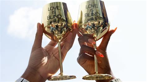 Why The Contestants On Love Is Blind Sip Out Of Gold Wine Glasses