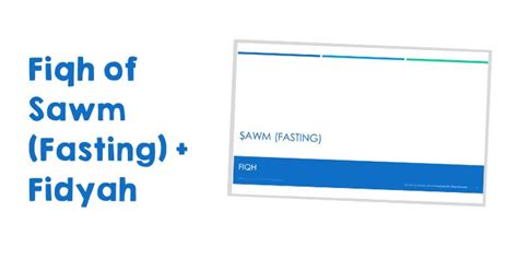 Fiqh of Sawm (Fasting) + Fidyah - Ilmbank