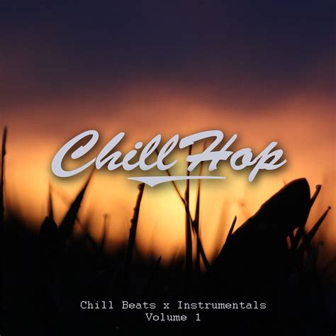 ‎Chill Beats & Instrumentals, Vol. 1 - Album by ChillHop - Apple Music