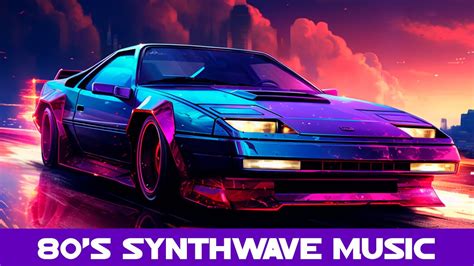 80's Synthwave Music Mix | Synthpop / Chillwave / Retrowave - Cyberpunk ...