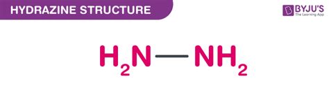 Hydrazine (N2H4) - Structure, Molecular Mass, Properties & Uses