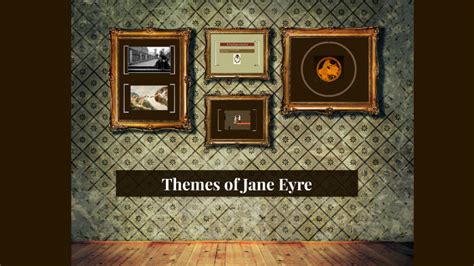 Themes of Jane Eyre by Leesa Tarter