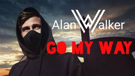 Alan Walker = On My Way - YouTube