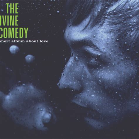 The Divine Comedy - A Short Album About Love Lyrics and Tracklist | Genius