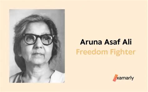 About Aruna Asaf Ali Freedom Fighter // Examarly