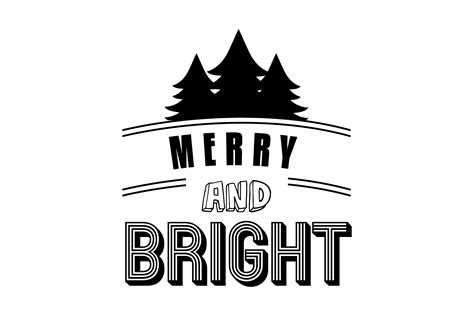 Merry Bright Quotes Art Graphic by wienscollection · Creative Fabrica