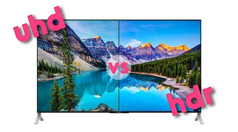 UHD vs HDR in 4K TVs – What's the Difference?