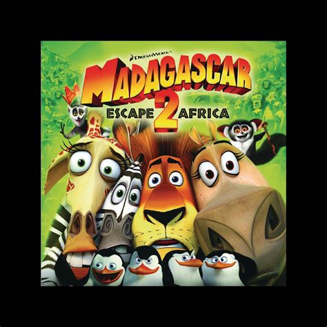 ‎Madagascar 2: Escape 2 Africa (Music from the Motion Picture) - Album ...