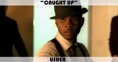 "Caught Up" Song by Usher | Music Charts Archive