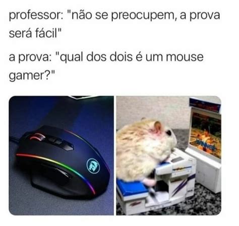 Mouse gamer - Meme by Jornal_do_Putin3 :) Memedroid