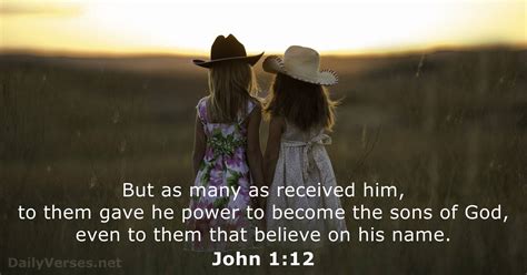 July 25, 2021 - Bible verse of the day (KJV) - John 1:12 - DailyVerses.net