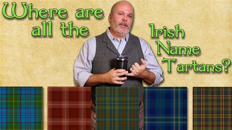 Why Can't You Get Irish Clan Tartans? Are there Irish Clan Tartans or ...