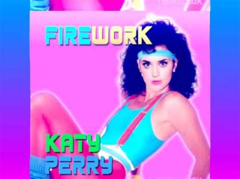 80s Remix: Firework - 80s Dream (Katy Perry) - YouTube