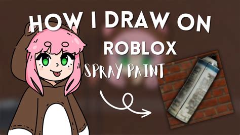 Roblox Spray Paint Exploit at Dolores Limon blog