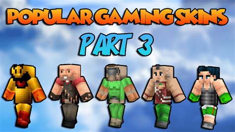 The Popular Gaming Skins In 2023 [Part 3] - 9Minecraft.Net