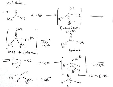 Acetyl chloride reacts with water more readily than methyl chloride ...